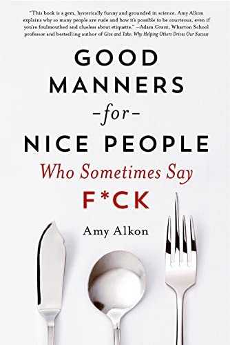 Good Manners for Nice People